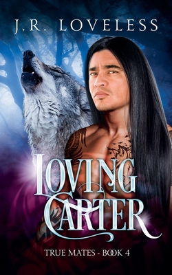 Loving Carter B0GHPCSJSQ Book Cover
