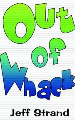 Out of Whack 0759945020 Book Cover