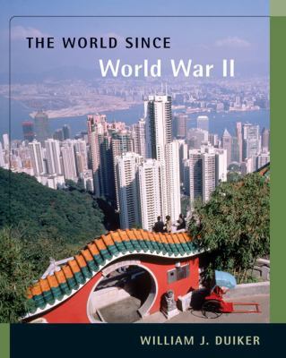 The World Since World War II (with InfoTrac) 0534628125 Book Cover