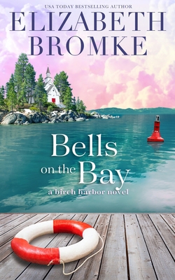 Bells on the Bay 1953105165 Book Cover