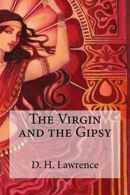 The Virgin and the Gipsy 1973792222 Book Cover