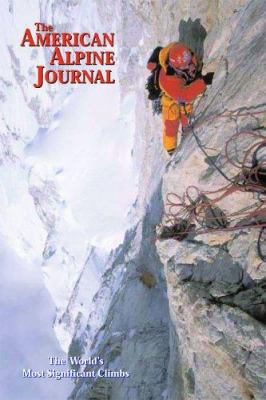 The American Alpine Journal: The World's Most S... 0930410971 Book Cover