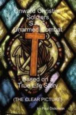 Christian Soldiers (S.A.S) Unarmed Combat 1447577140 Book Cover