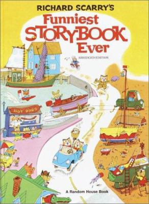 Richard Scarry's Funniest Storybook Ever! 0394824326 Book Cover