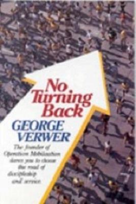 No Turning Back: Pursuing the Path of Christian... 1884543006 Book Cover