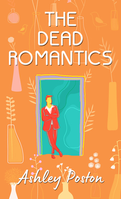 The Dead Romantics [Large Print] B0B4BR3BYW Book Cover