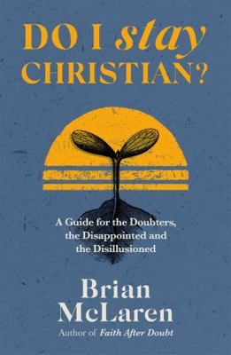 Do I Stay Christian?            Book Cover