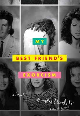 My Best Friend's Exorcism 1594748624 Book Cover