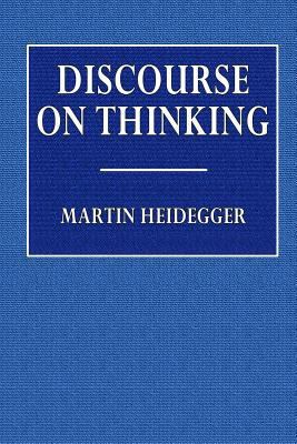 Discourse on Thinking 1530626692 Book Cover
