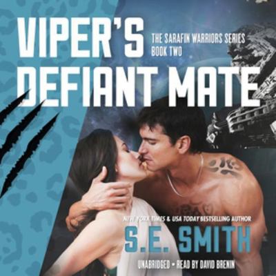 Viper's Defiant Mate: Sarafin Warriors, Book 2 1504779290 Book Cover