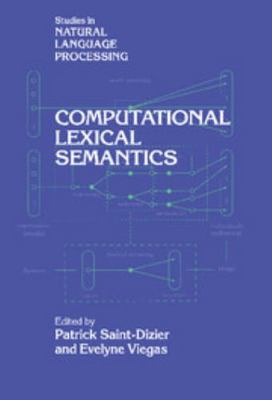 Computational Lexical Semantics 0521444101 Book Cover