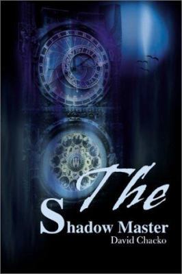 The Shadow Master 0595158617 Book Cover