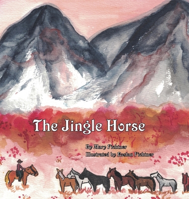 The Jingle Horse 1737378019 Book Cover