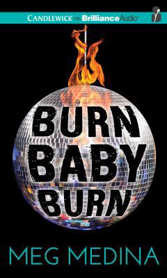 Burn Baby Burn 1511371862 Book Cover