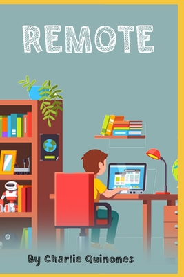 Remote B09B7B5VZ3 Book Cover