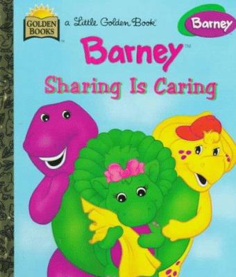 Barney: Sharing is Caring 0307987906 Book Cover