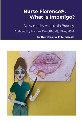 Nurse Florence(R), What is Impetigo? 1304589544 Book Cover