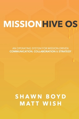MissionHive OS: An Operating System for Mission... B0FP45F48Z Book Cover