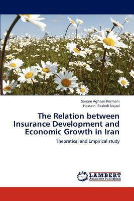The Relation between Insurance Development and ... 3659227080 Book Cover