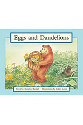 Eggs and Dandelions: Individual Student Edition... 1418924393 Book Cover
