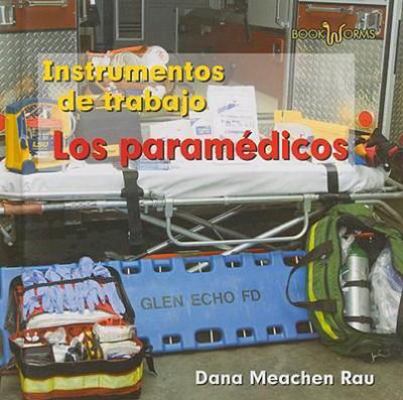 Los Paramédicos (Emts) [Spanish] 0761428011 Book Cover