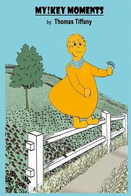 My!key Moments 1795666013 Book Cover