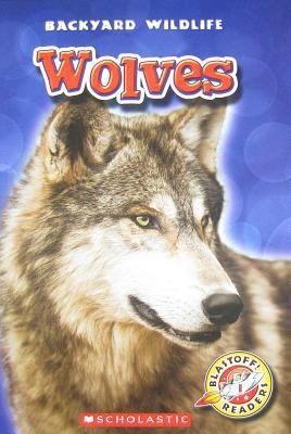 Wolves 0531204898 Book Cover