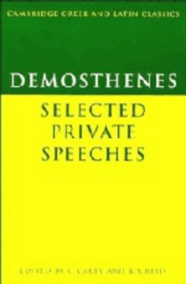 Demosthenes: Selected Private Speeches (Cambrid... 0521239605 Book Cover