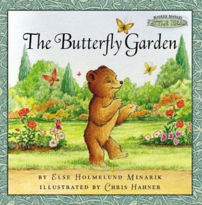 Maurice Sendak's Little Bear: The Butterfly Garden 0694016985 Book Cover