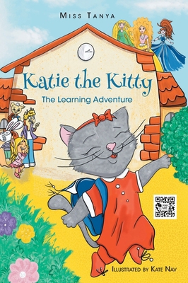 Katie the Kitty: The Learning Adventure B0DHWCB9Q8 Book Cover