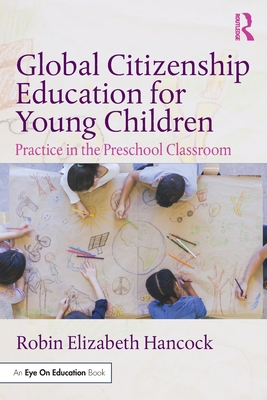 Global Citizenship Education for Young Children... 0367437066 Book Cover