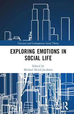 Exploring Emotions in Social Life 1032305231 Book Cover