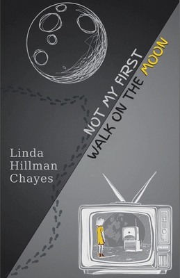 Not My First Walk on the Moon B0DBJXR3SF Book Cover