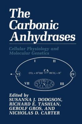 The Carbonic Anhydrases: Cellular Physiology an... 1489907521 Book Cover