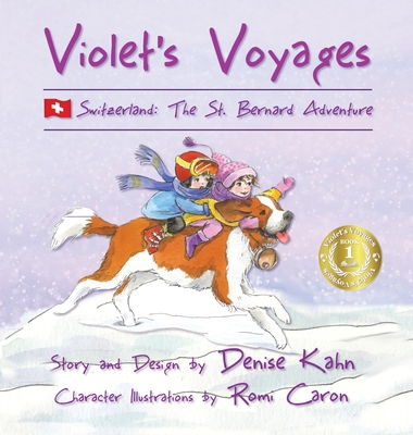 Violet's Voyages: Switzerland: The St. Bernard ... 0997823127 Book Cover