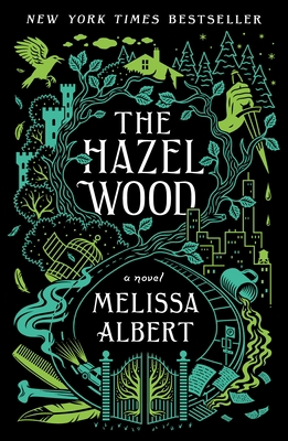 The Hazel Wood 125014793X Book Cover