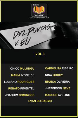 Dez poetas e Eu vol 3 [Portuguese] 1535329971 Book Cover