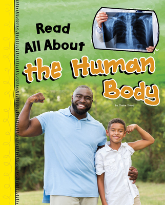 Read All about the Human Body 1977132243 Book Cover