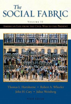The Social Fabric (Volume II): American Life Fr... 0321101405 Book Cover