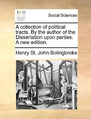 A collection of political tracts. By the author... 1170361781 Book Cover