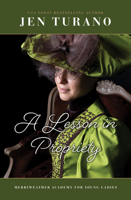 A Lesson in Propriety [Large Print] 1420525425 Book Cover
