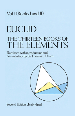 The Thirteen Books of the Elements, Vol. 1: Vol... B01FKUNXYE Book Cover