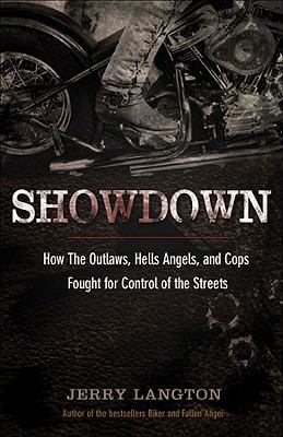 Showdown: How the Outlaws, Hells Angels and Cop... 0470677635 Book Cover