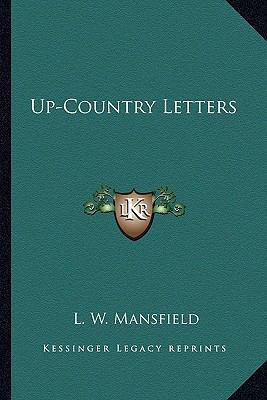 Up-Country Letters 1163619388 Book Cover