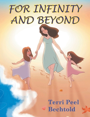 For Infinity and Beyond 1641401966 Book Cover