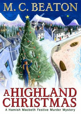 A Highland Christmas: A Hamish Macbeth Festive ... 184529890X Book Cover