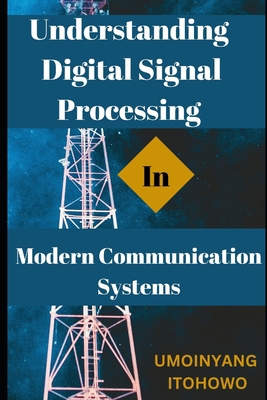 Understanding Digital Signal Processing in Mode... B0BRM271V9 Book Cover