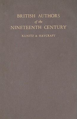 British Authors of Nineteenth Century 0824200071 Book Cover