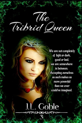 The Tribrid Queen: Book Three            Book Cover