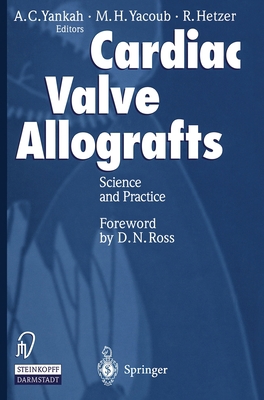 Cardiac Valve Allografts II: Science and Practice 3798510644 Book Cover